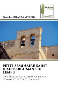 portada Petit Séminaire Saint Jean-Berchmans de Lemfu (en Francés)