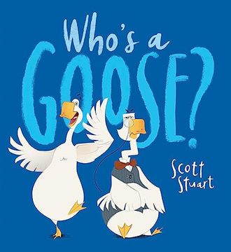 portada Who's a Goose? (en Inglés)