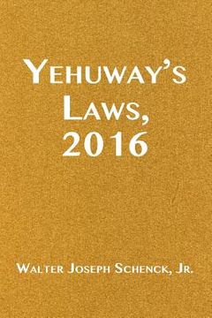 portada Yehuway's Laws, 2016 (en Inglés)
