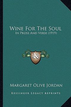portada wine for the soul: in prose and verse (1919) (in English)