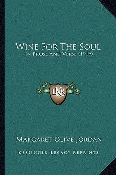 portada wine for the soul: in prose and verse (1919) (en Inglés)