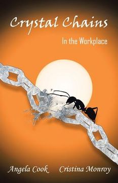 portada Crystal Chains: In the Workplace (en Inglés)