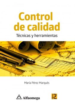 portada Control de Calidad. Tecnicas y Herramientas (in Spanish)