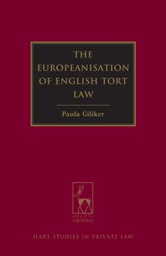 portada The Europeanisation of English Tort law (Hart Studies in Private Law) (en Inglés)
