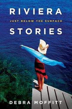 portada Riviera Stories: Just Below the Surface (en Inglés)