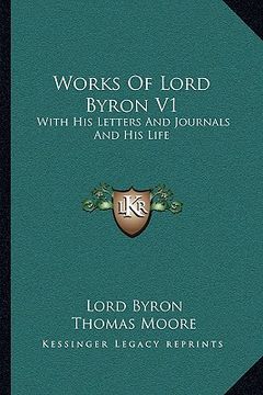 portada works of lord byron v1: with his letters and journals and his life