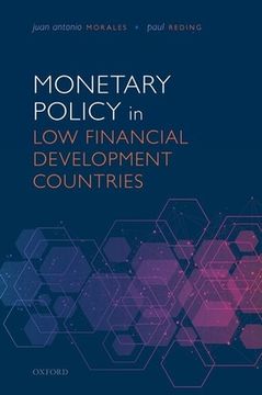 portada Monetary Policy in low Financial Development Countries (en Inglés)