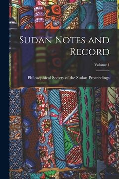 portada Sudan Notes and Record; Volume 1 (en Inglés)