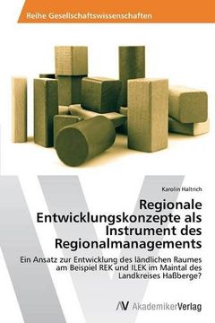 portada Regionale Entwicklungskonzepte als Instrument des Regionalmanagements