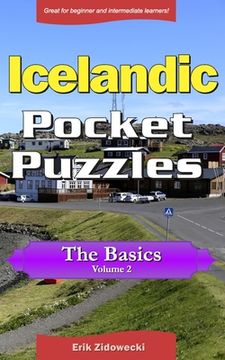 portada Icelandic Pocket Puzzles - The Basics - Volume 2: A collection of puzzles and quizzes to aid your language learning