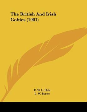 portada the british and irish gobies (1901) (en Inglés)