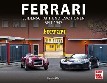 portada Ferrari Leidenschaft und Emotionen Seit 1947 (en Alemán)