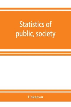 portada Statistics of public, society, and school libraries having 5,000 volumes and over in 1908 (en Inglés)