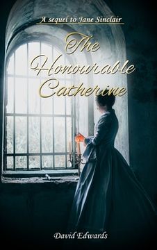 portada The Honourable Catherine (en Inglés)