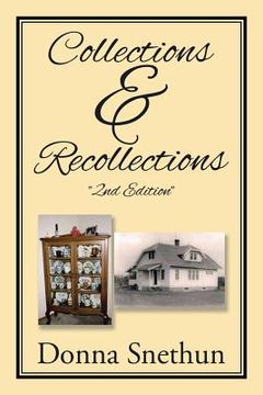 portada Collections & Recollections: "2nd Edition" (in English)