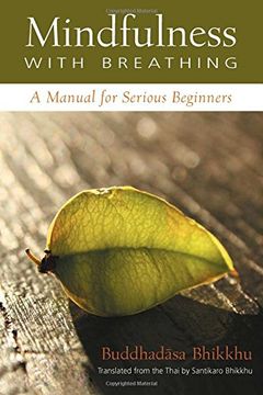 portada Mindfulness With Breathing: A Manual for Serious Beginners 