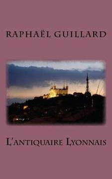 portada L'antiquaire Lyonnais (in French)
