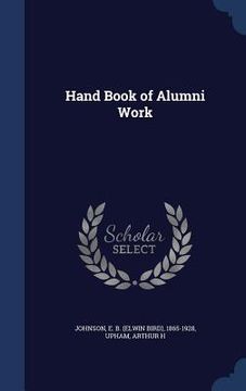 portada Hand Book of Alumni Work (en Inglés)