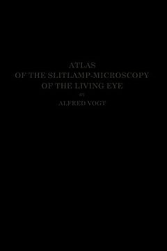 portada Atlas of the Slitlamp-Microscopy of the Living eye Technic and Methods of Examination (en Inglés)