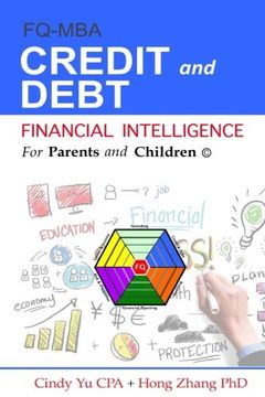 portada Financial Intelligence for Parents and Children: Credit and Debt: Volume 3 (FIFPAC FQ-MBA)