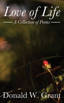 portada Love of Life: A Collection of Poems