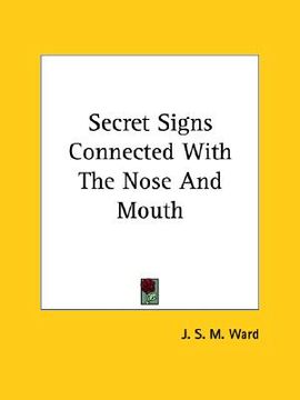 portada secret signs connected with the nose and mouth (in English)