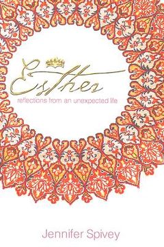 portada esther: reflections from an unexpected life (en Inglés)