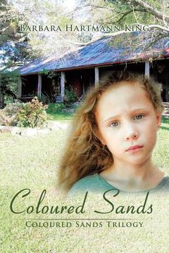 portada Coloured Sands: Coloured Sands Trilogy (en Inglés)