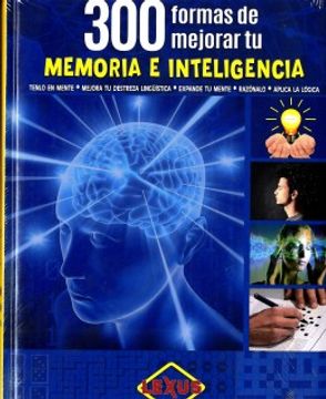 portada 300 Formas de Mejorar tu Memoria e Inteligencia (in Spanish)