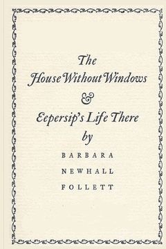 portada The House Without Windows (in English)