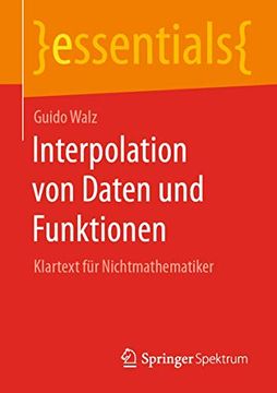 portada Interpolation von Daten und Funktionen: Klartext für Nichtmathematiker (in German)