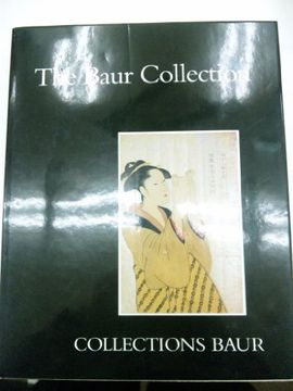 portada The Baur Collection: Japanese Prints (en Inglés)