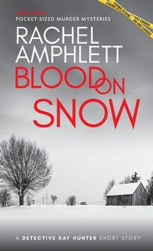 portada Blood on Snow: A Detective Kay Hunter short story (en Inglés)