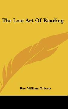 portada the lost art of reading (in English)