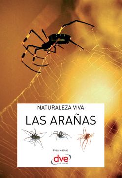 Libro Las arañas, Yves masiac, ISBN 9781683255000. Comprar en Buscalibre