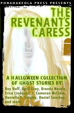 portada The Revenant's Caress: A Halloween Collection of Ghost Stories (en Inglés)