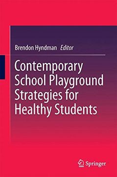 portada Contemporary School Playground Strategies for Healthy Students