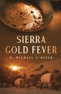 portada Sierra Gold Fever (en Inglés)