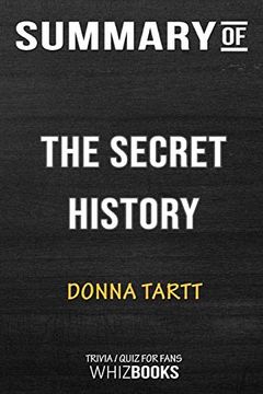 portada Summary of the Sound the Secret History by Donna Tartt: Trivia 