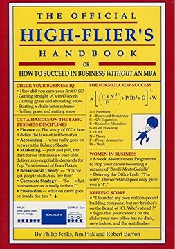 portada The Official High-Flier's Handbook: How to Succeed in Business Without an mba