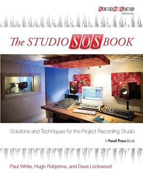 portada The Studio SOS Book: Solutions and Techniques for the Project Recording Studio (en Inglés)