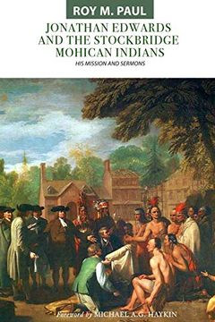 portada Jonathan Edwards and the Stockbridge Mohican Indians: His Mission and Sermons (en Inglés)