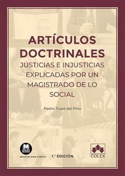 portada Articulos Doctrinales. Justicias e Injusticias Explicadas por un (in Spanish)