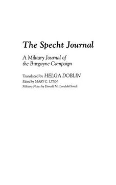portada The Specht Journal: A Military Journal of the Burgoyne Campaign (Contributions in Military Studies) 