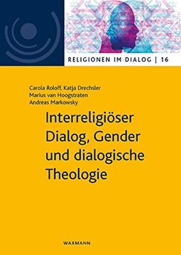 portada Interreligiöser Dialog, Gender und Dialogische Theologie (en Alemán)
