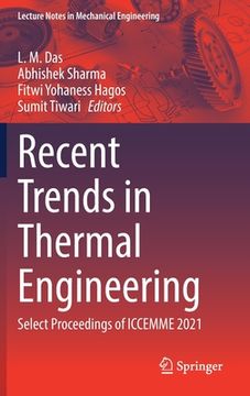 portada Recent Trends in Thermal Engineering: Select Proceedings of Iccemme 2021 (en Inglés)
