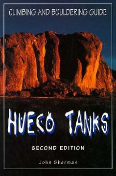 portada hueco tanks climbing and bouldering guide, 2nd