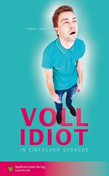 portada Vollidiot: In Einfacher Sprache (en Alemán)