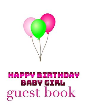 portada Happy Birthday Balloons Baby Girl Bank Page Guest Book (en Inglés)