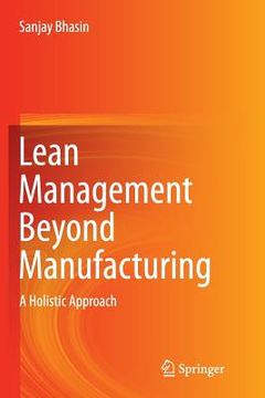 portada Lean Management Beyond Manufacturing: A Holistic Approach (en Inglés)
